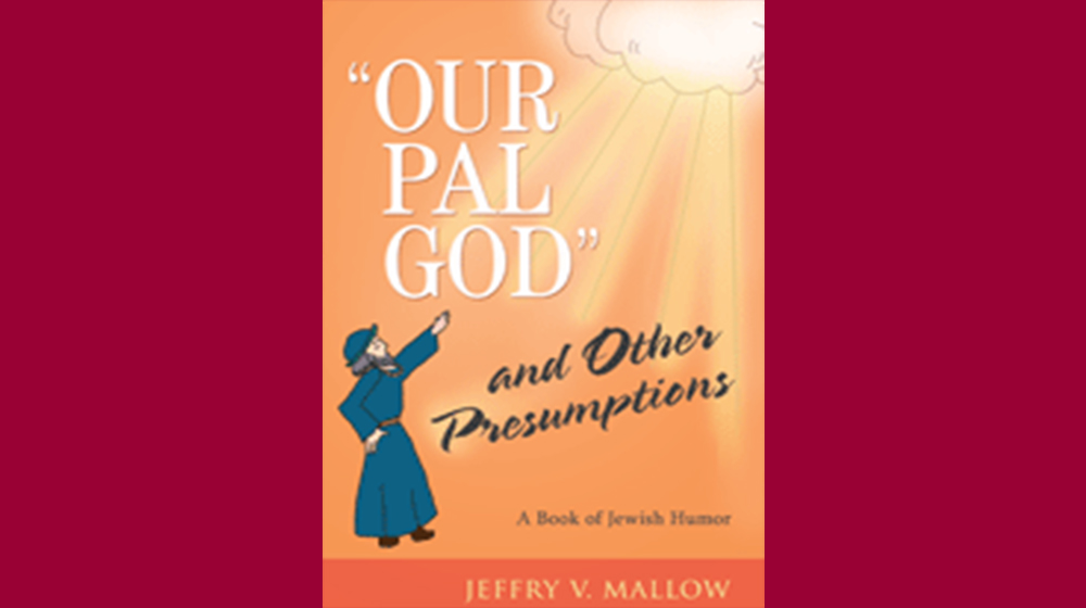 'Our Pal God' and Other Presumptions